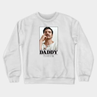 DADDY - IT'S A STATE OF MIND Crewneck Sweatshirt